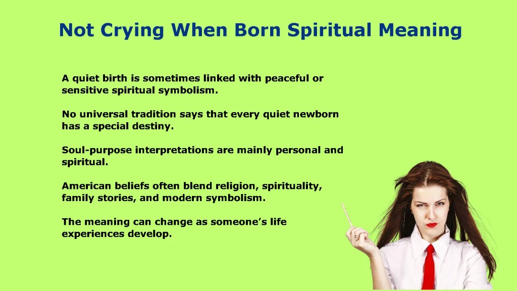 Not Crying When Born Spiritual Meaning: What It Means