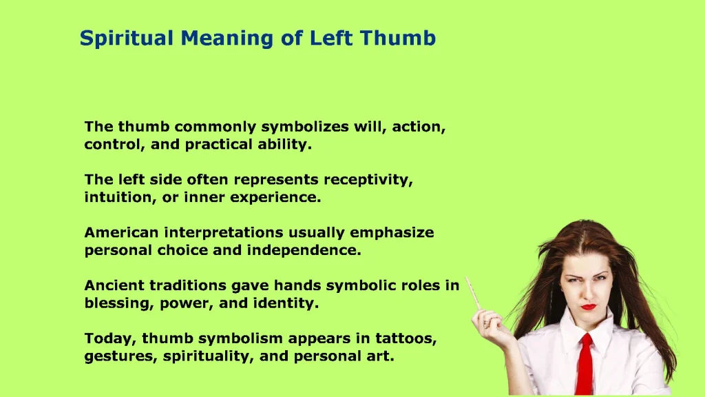 Spiritual Meaning of Left Thumb: Intuition, Power & Inner Guidance