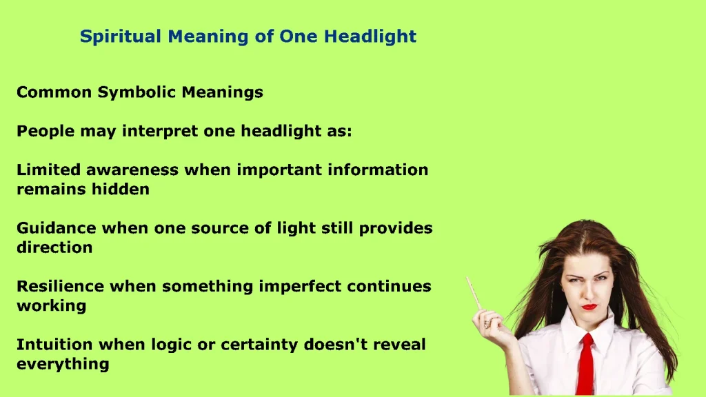 Spiritual Meaning of One Headlight: Limited Vision