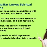 Burning Bay Leaves Spiritual Meaning: Ancient Symbolism Explained