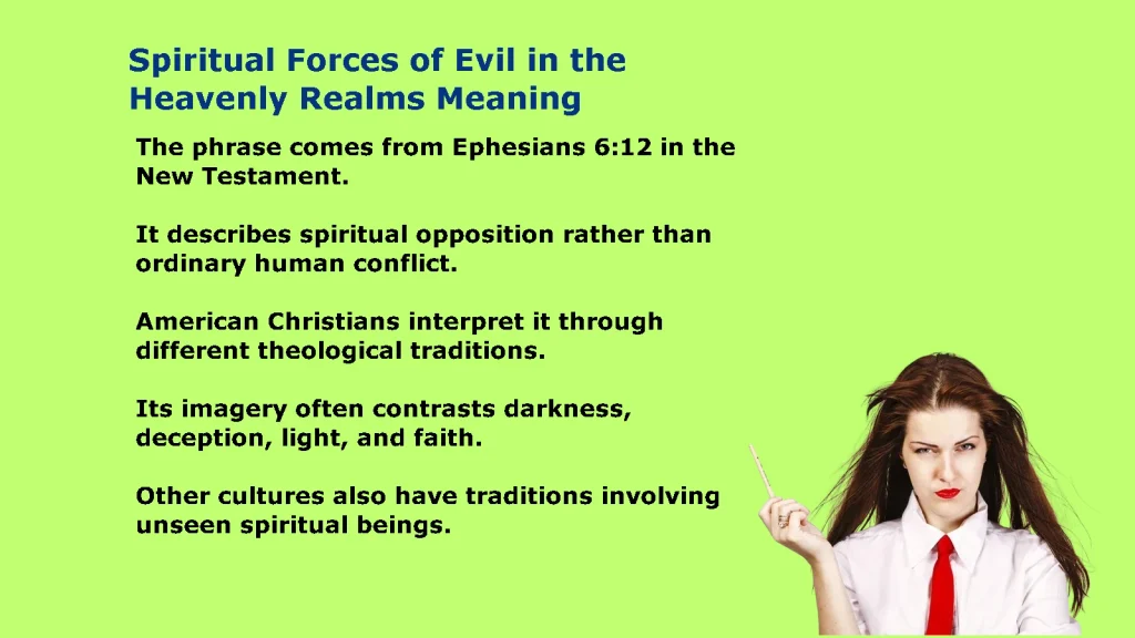 What Are Spiritual Forces of Evil in Heavenly Realms?